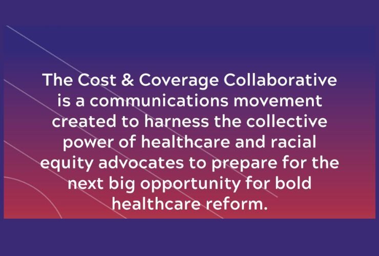 Cost & Coverage Collaborative